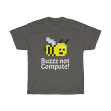 8 BIT BUZZ NOT COMPUTE BEE T-SHIRT